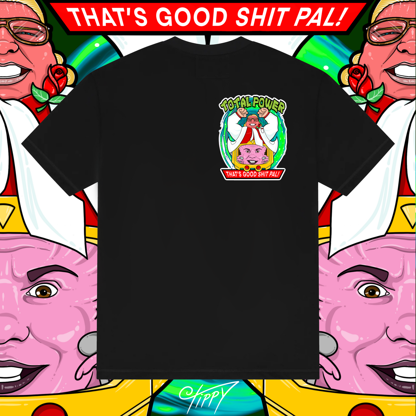 That's Good Shit T-Shirt