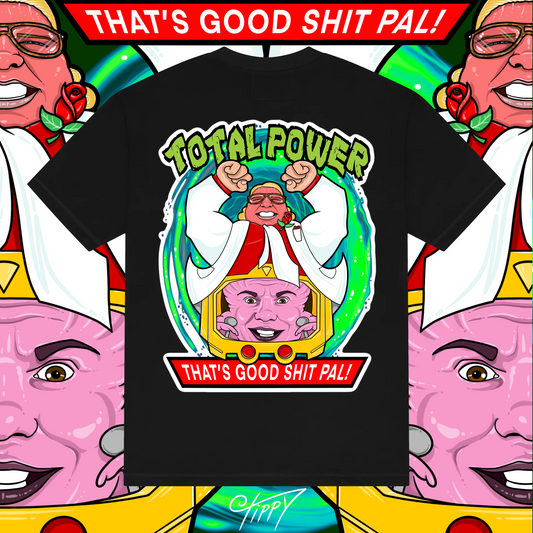 That's Good Shit T-Shirt